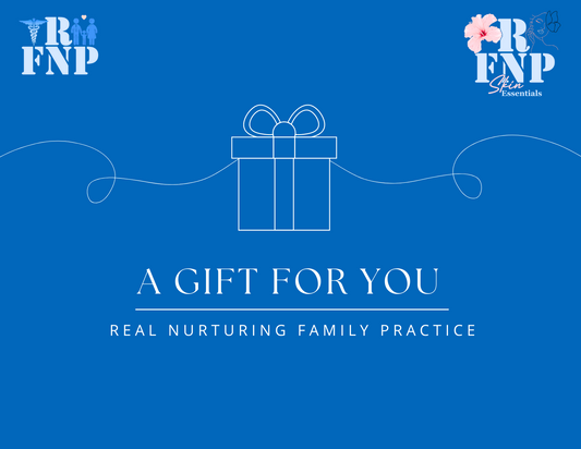 Real Nurturing Family Practice Gift Card